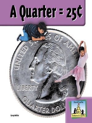 cover image of Quarter = 25¢